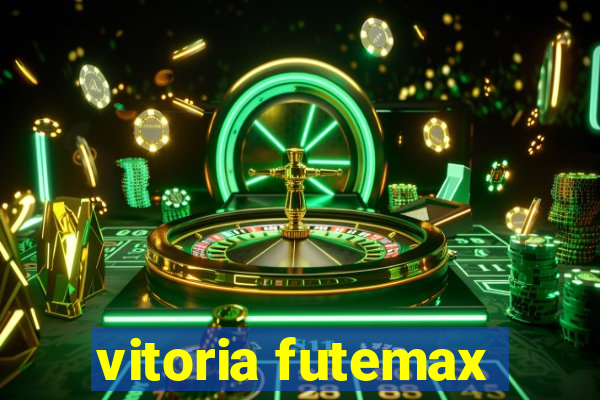 vitoria futemax